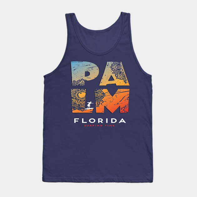 Funny Florida Surfing Time best gift for surfer Tank Top by Meryarts